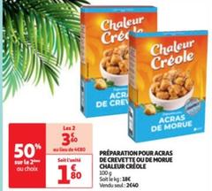 préparez-vous pour l'été avec la chaleur créole : acras de crevette ou de morue ! profitez de notre promo et savourez ces délicieux beignets croustillants et épicés !