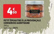 petit épeautre à la provençale - promotion sur les conserves guintrand