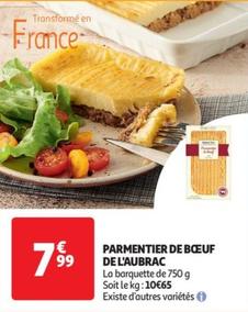 De L'aubrac Parmentier De Bœuf offre à 7,99€ sur Auchan Supermarché