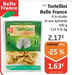 Belle France - Tortellini offre à 2,17€ sur Colruyt