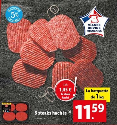8 Steaks Hachés offre à 11,59€ sur Lidl