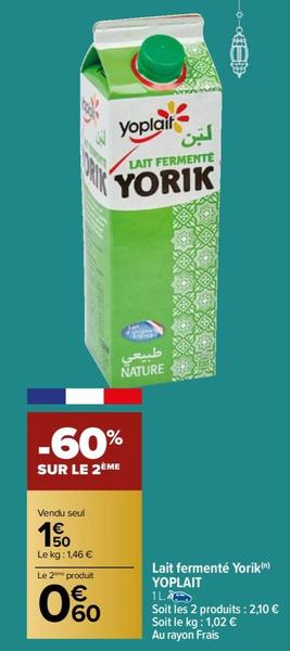Yoplait - Lait Fermenté Yorik offre à 1,5€ sur Carrefour Market