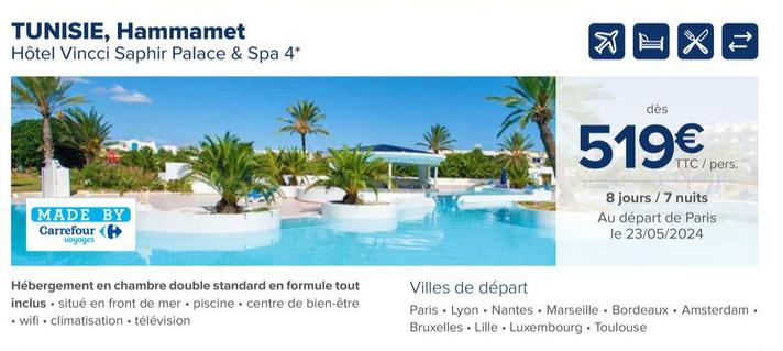 Carrefour - Tunisie, Hammamet offre à 519€ sur Carrefour