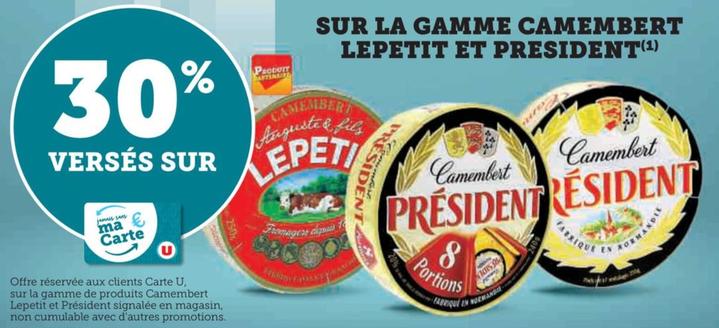 Président - Sur La Gamme Camembert Lepetit offre sur Super U