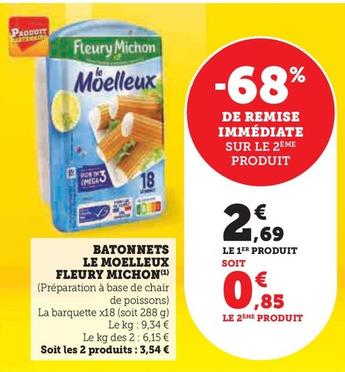Fleury Michon - Batonnets Le Moelleux  offre à 2,69€ sur Super U