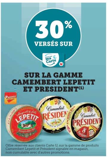Le Petit Et President - Sur La Gamme Camembert  offre sur Super U