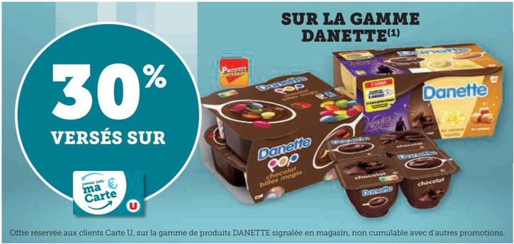 Danone - Sur La Gamme Danette offre sur Super U