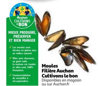 Auchan - Moules Filière Cultivons Le Bon offre sur Auchan Hypermarché