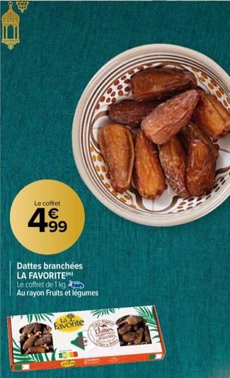 La Favorite - Dattes Branchees