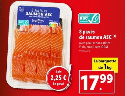 8 Pavés De Saumon Asc offre à 17,99€ sur Lidl