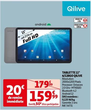 Qilive - Tablette 11" 6/128Go offre à 159,99€ sur Auchan Hypermarché
