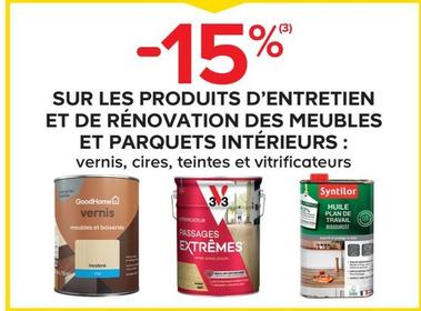 Offre spéciale sur les produits d'entretien et de rénovation pour meubles et parquets intérieurs