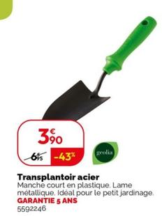 Transplantoir Acier offre à 3,9€ sur Weldom