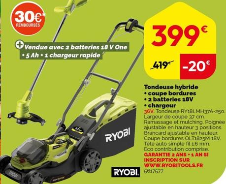 Ryobi - Tondeuse Hybride Coupe Bordures / 2 Batteries 18v / Chargeur offre à 399€ sur Weldom