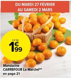 Carrefour - Mandarine Le Marché