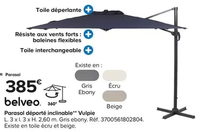 Belveo - Parasol Déporté Inclinable Vulpie offre à 385€ sur Castorama