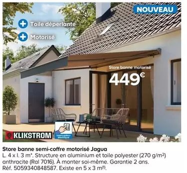 Klikstrom - Store Banne Semi-coffre Motorisé Jagua offre à 449€ sur Castorama