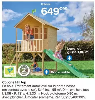 Cabane Hill Top offre à 649,99€ sur Castorama