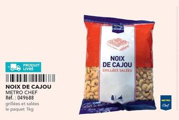 Metro Chef - Noix De Cajou offre sur Metro