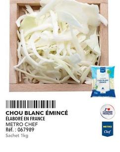 Metro Chef - Chou Blanc Emince  offre sur Metro