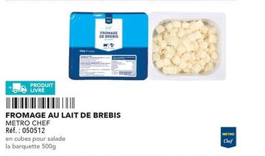 Metro Chef - Fromage Au Lait De Brebis  offre sur Metro