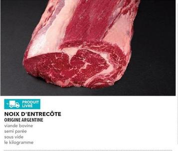 Noix D'Entrecôte offre sur Metro