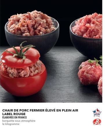 Chair De Porc Fermier Élevé En Plein Air Label Rouge offre sur Metro