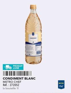 Metro - Chef Condiment Blanc offre sur Metro