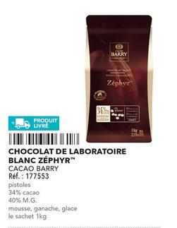 Cacao Barry - Chocolat De Laboratoire Blanc Zephyr offre sur Metro