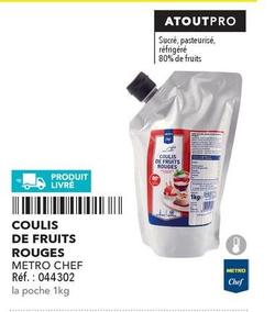 Metro Chef - Coulis De Fruits Rouges  offre sur Metro