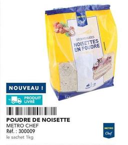 Metro Chef - Poudre De Noisette offre sur Metro