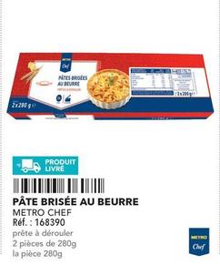 Metro - Chef Pâte Brisée Au Beurre offre sur Metro