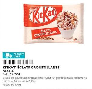 Nestlé - KITKAT ÉCLATS CROUSTILLANTS offre sur Metro