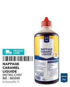 Metro Chef - Nappage Caramel Liquide  offre sur Metro