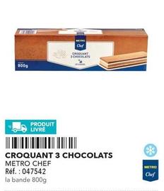 Metro Chef - Croquant 3 Chocolats  offre sur Metro