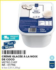 Metro Chef - Crème Glacée À La Noix De Coco  offre sur Metro