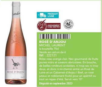 Michel Laurent - Rosé D'anjou  offre sur Metro