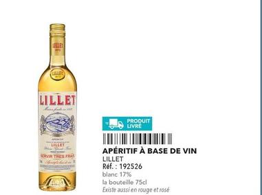 Lillet - Apéritif À Base De Vin offre sur Metro