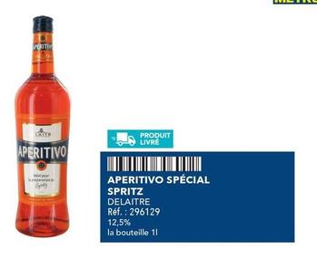 Delaitre - Aperitivo Spécial Spritz offre sur Metro