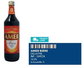 Delaitre - Amer Bière  offre sur Metro