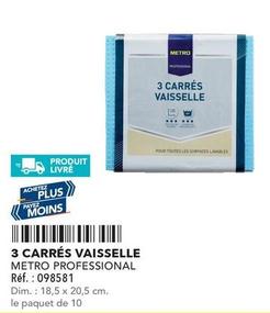 Metro - 3 Carrés Vaisselle  offre sur Metro