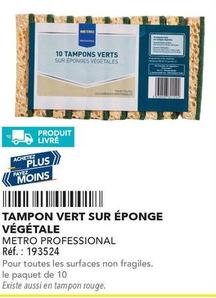 Metro - Tampon Vert Sur Éponge Végétale offre sur Metro