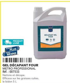 Metro Professional - Gel Décapant Four offre sur Metro