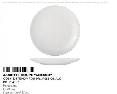  Cosy Trendy For Professionals - Assiette Coupe Adesso offre sur Metro