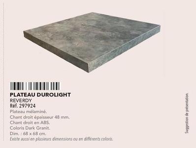 Reverdy - Plateau Durolight  offre sur Metro