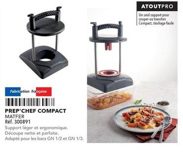 Matfer - Prep'Chef Compact  offre sur Metro