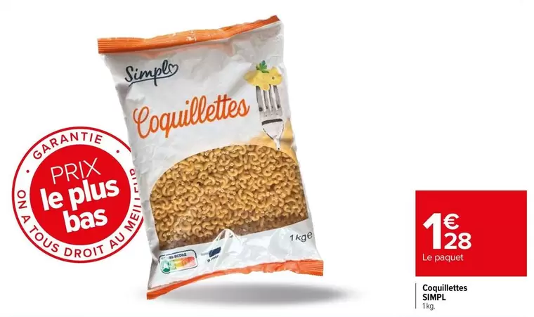 Simpl - Coquillettes offre à 1,28€ sur Carrefour Express