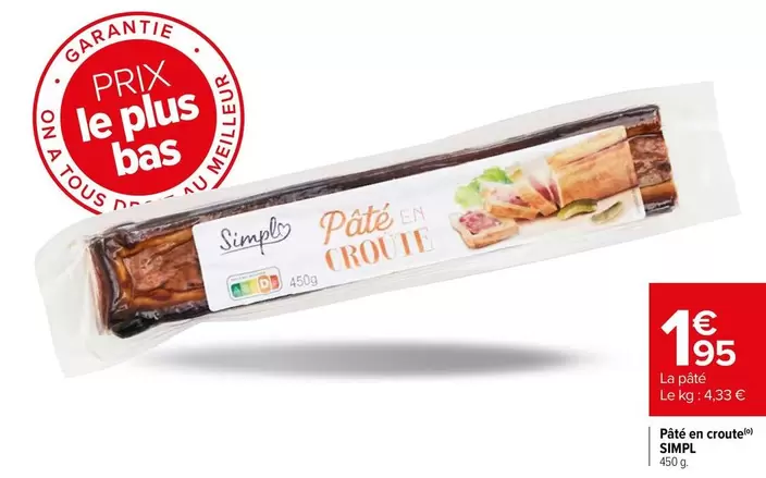 Simpl - Pâté En Croûte offre à 1,95€ sur Carrefour Express