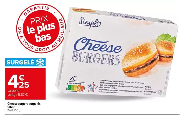 Simpl - Cheeseburgers Surgelés offre à 4,25€ sur Carrefour Drive