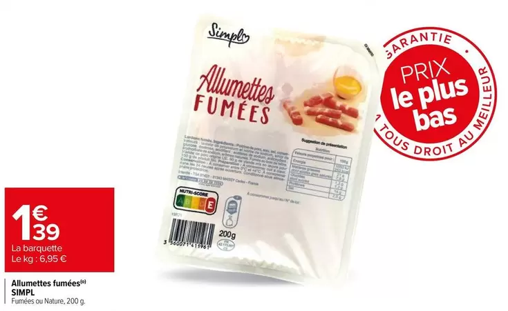 Simpl - Allumettes Fumées offre à 1,39€ sur Carrefour Drive